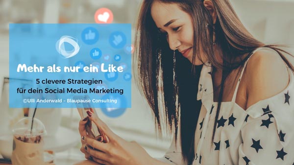 Expertin für Onlinesichtbarkeit und Social Media Ulli Anderwald hat clevere Strategien für Dein professionelles Social Media Marketing.